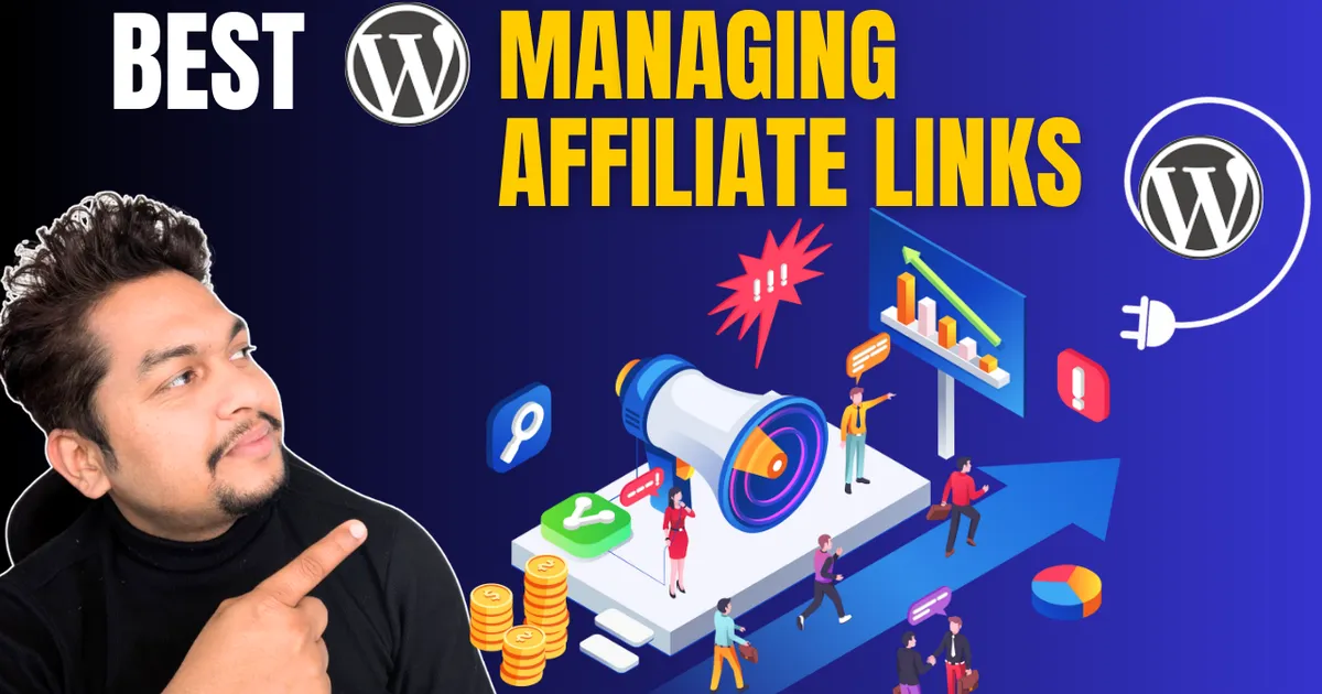 Best WordPress Plugins for Managing Affiliate Links